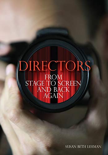 9781841504902: Directors: From Stage to Screen and Back Again
