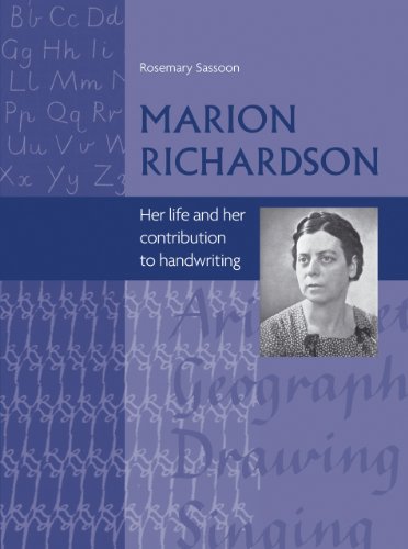 Marion Richardson: Her Life and Her Contribution to Handwriting (9781841505435) by Sassoon, Rosemary