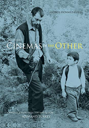 9781841505480: Cinemas of the Other: A Personal Journey With Film-Makers from Iran and Turkey