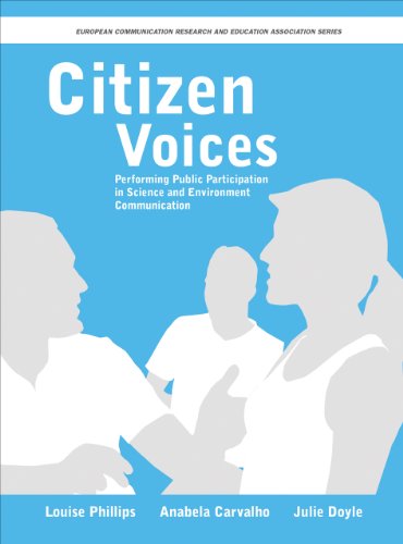 Imagen de archivo de Citizen Voices: Performing Public Participation in Science and Environment Communication (European Communication Research and Education Association) a la venta por Chiron Media