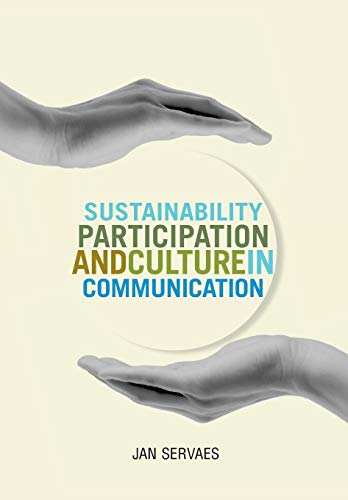 9781841506616: Sustainability, Participation and Culture in Communication: Theory and Praxis