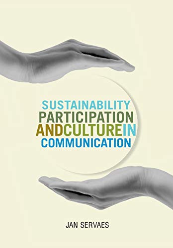 Stock image for Sustainability, Participation and Culture in Communication for sale by Better World Books