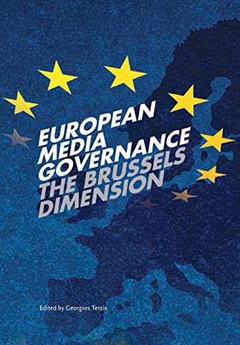 9781841506647: European Media Governance: The Brussels Dimension