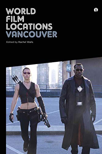 Stock image for World Film Locations: Vancouver for sale by Better World Books: West