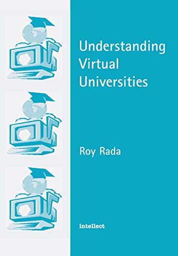 Beispielbild fr Understanding Virtual Universities zum Verkauf von Revaluation Books