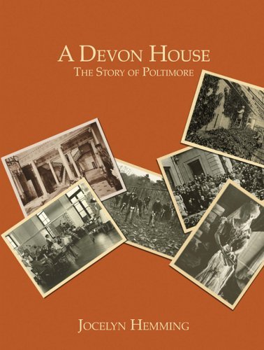 Beispielbild fr A Devon House: The Story of Poltimore zum Verkauf von WorldofBooks