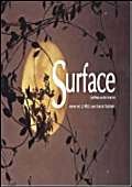 Beispielbild fr Surface: Land / Water and the Visual Arts Symposium: Land/Water and the Visual Arts Symposium, 2004 zum Verkauf von WorldofBooks