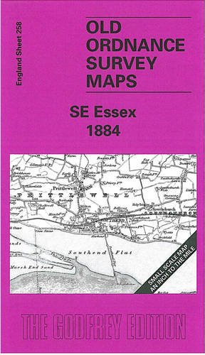 Stock image for South East Essex 1884: One Inch Map 258 (Old Ordnance Survey Maps of England & Wales) for sale by WorldofBooks
