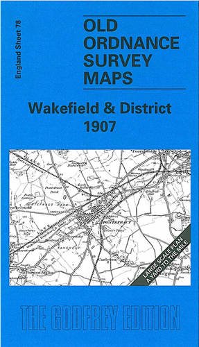 Stock image for Wakefield &amp; District 1907 for sale by Blackwell's