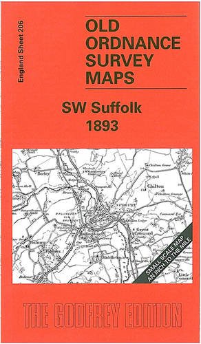 Beispielbild fr South West Suffolk 1893: One Inch Map 206 (Old Ordnance Survey Maps of England & Wales) zum Verkauf von WorldofBooks