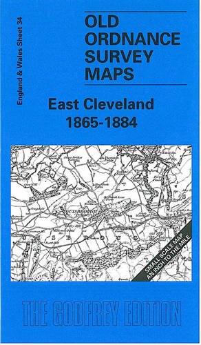 9781841512662: East Cleveland 1865-84: One Inch Sheet 034 (Old O.S. Maps of England and Wales)