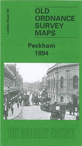 Stock image for Peckham 1894: London Sheet 103.2 (Old O.S. Maps of London) for sale by WorldofBooks
