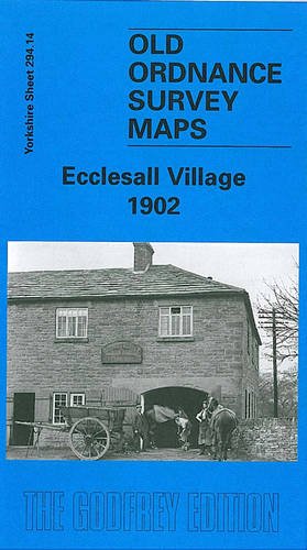 Stock image for Ecclesall Village 1902: Yorkshire Sheet 294.14 (Old Ordnance Survey Maps of Yorkshire) for sale by WorldofBooks