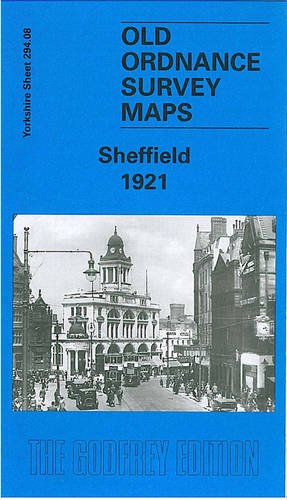 Beispielbild fr Sheffield 1921: Yorkshire Sheet 294.08b (Old O.S. Maps of Yorkshire) zum Verkauf von WorldofBooks