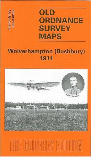 Stock image for Wolverhampton (Bushbury) 1914: Staffordshire Sheet 62.02 (Old O.S. Maps of Staffordshire) for sale by WorldofBooks