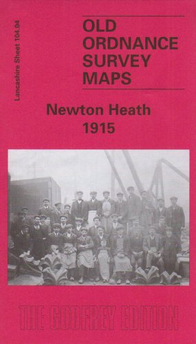 Stock image for Old Ordnance Survey Map. Newton Heath 1915: Lancashire Sheet 104.04 (Old O.S. Maps of Lancashire) for sale by The London Bookworm