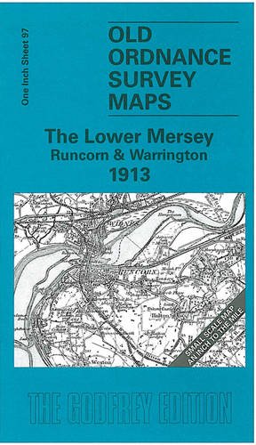 Stock image for Lower Mersey, Runcorn and Warrington 1913 (Old Ordnance Survey Maps) for sale by Kennys Bookstore