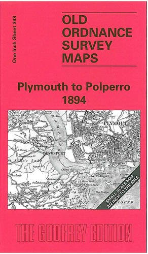 Imagen de archivo de Plymouth to Polperro 1894 One Inch Sheet 348 Old Ordnance Survey Maps a la venta por PBShop.store US