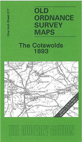 Beispielbild fr The Cotswolds 1893: One Inch Sheet 217 (Old Ordnance Survey Maps - Inch to the Mile) zum Verkauf von WorldofBooks
