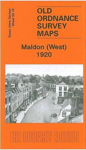 Beispielbild fr Maldon (West) 1920: Essex (New Series) 55.16 (Old O.S. Maps of Essex) zum Verkauf von WeBuyBooks