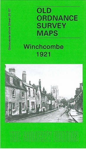 Winchcombe 1921: Gloucestershire Sheet 20.07 (9781841519388) by Trinder, Barrie
