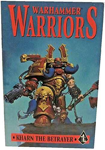 Kharn the Betrayer: Khorne Berserkere (Warhammer Warriors) (9781841540382) by Wayne Reynolds