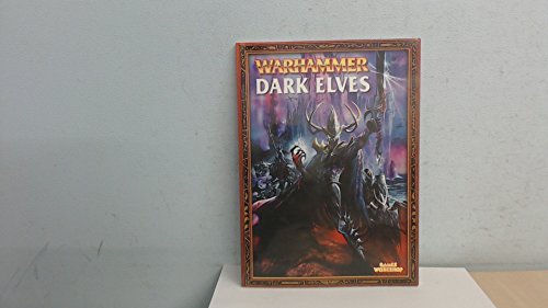 9781841540832: Warhammer Dark Elves