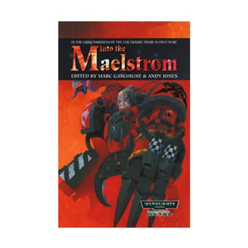 Stock image for Into the Maelstrom (Warhammer 40,000) for sale by GF Books, Inc.