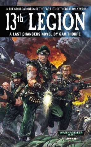 Beispielbild fr 13th Legion: No.1 (Last Chancers S.) zum Verkauf von WorldofBooks