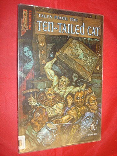 Beispielbild fr Tales From the Ten Tailed Cat (Warhammer Novels) zum Verkauf von Ergodebooks