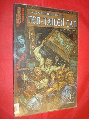 9781841542379: Tales from the Ten Tailed Cat ("Warhammer Monthly" Presents)