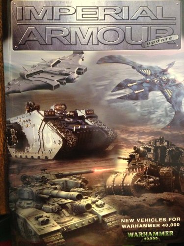IMPERIAL ARMOUR Update - New Vehicles for Warhammer 40,000