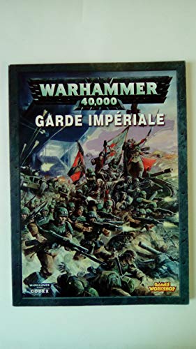 Stock image for Codex Imperial Guard (French Edition) for sale by GF Books, Inc.