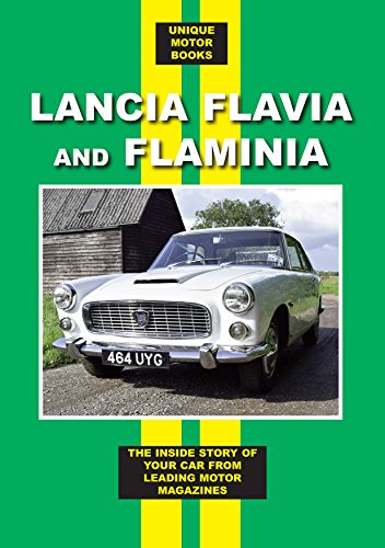 Imagen de archivo de Lancia Flavia And Flaminia Road Test Book The Inside Story of Your Car From Leading Motor Magazines Unique Motor Books a la venta por PBShop.store US