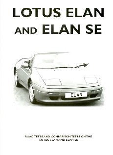 Lotus Elan & Elan SE: Road and Comparison Tests.
