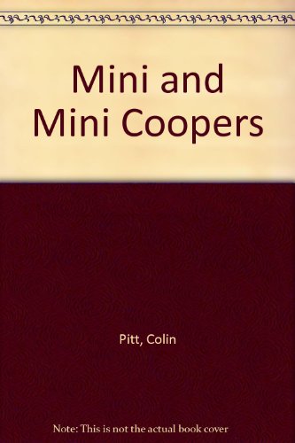 Stock image for Mini and Mini Coopers for sale by Aardvark Rare Books