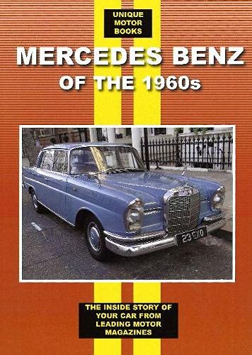 Stock image for Mercedes Benz Saloons, Coupes and Cabriolets 1960-1969 for sale by THE SAINT BOOKSTORE