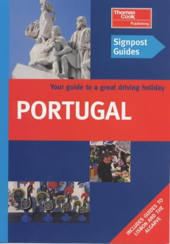 Beispielbild fr Sign Post guide to Portugal zum Verkauf von WorldofBooks