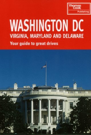 Stock image for Washington Dc, Virginia, Maryland and Delaware (Signpost Guides) for sale by Wonder Book