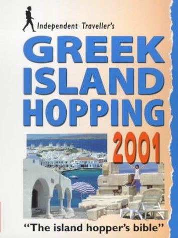Stock image for Greek Island Hopping (Independent Traveller's Guides) for sale by WorldofBooks