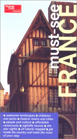 Imagen de archivo de Must-See France (Must-See Guides) a la venta por Wonder Book