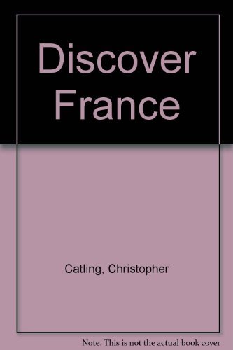 Imagen de archivo de Discover France a la venta por Better World Books