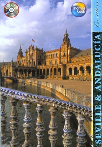 Imagen de archivo de Seville and Andalucia (Thomas Cook Travellers) (Thomas Cook Travellers S.) a la venta por WorldofBooks