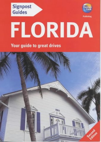 Florida (Signpost Guides) - Mick Sinclair