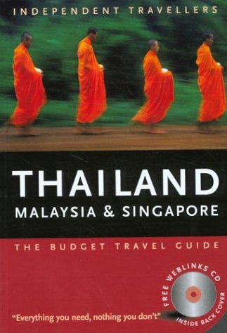 Stock image for Thailand, Malaysia and Singapore 2004 (Independent Traveller's Guides) for sale by AwesomeBooks