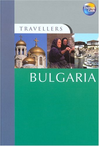 9781841574349: Travellers Bulgaria (Travellers Guides)