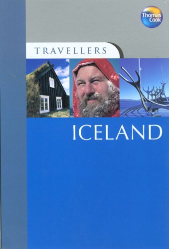 9781841574530: Thomas Cook Travellers Iceland [Lingua Inglese]