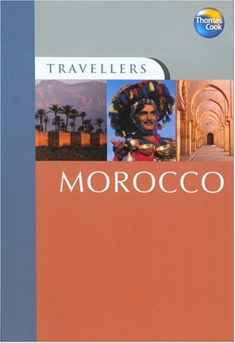 Beispielbild fr Travellers Morocco (Travellers - Thomas Cook) zum Verkauf von Wonder Book