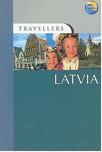 Beispielbild fr Latvia (Travellers) zum Verkauf von AwesomeBooks