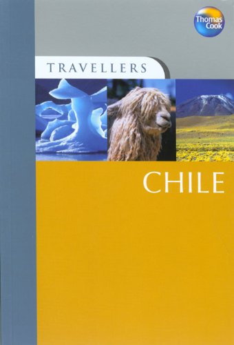 Beispielbild fr Thomas Cook Travellers Chile (Travellers Guides) zum Verkauf von MusicMagpie